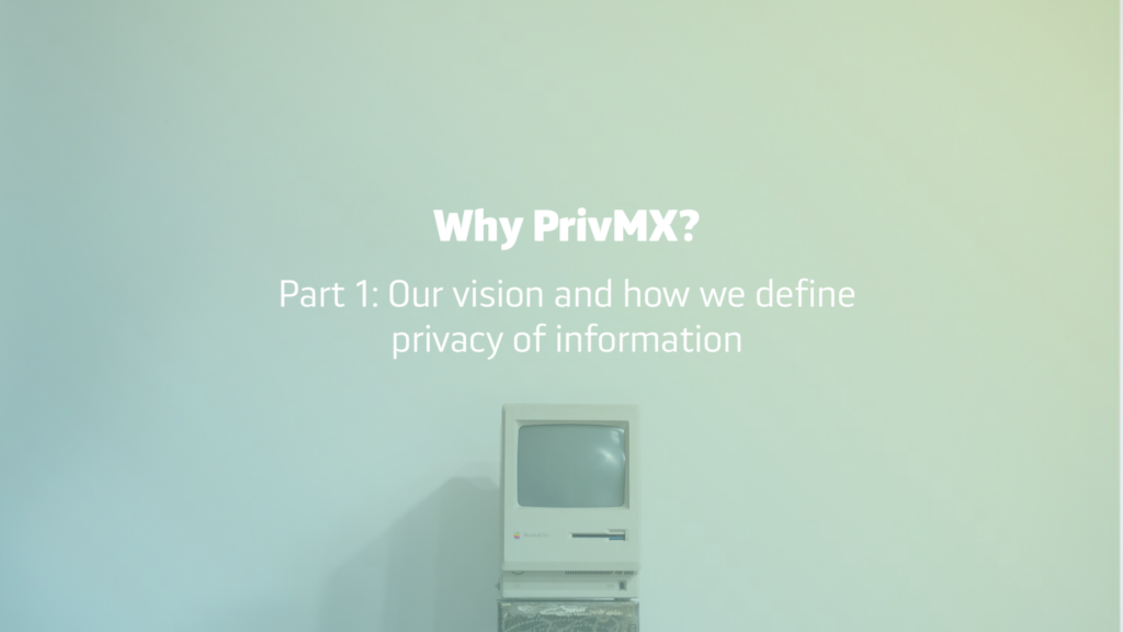 Why PrivMX?